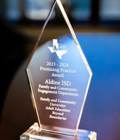 Aldine ISD’s Family and Community University Earns Statewide Recognition